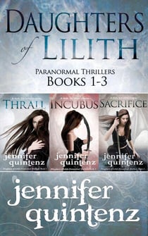 Daughters of Lilith Paranormal Thrillers Box Set: Books 1-3 - Daughters of Lilith Paranormal Thrillers
