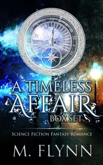 A Timeless Affair Box Set (SciFi Dragon Alien Romance) - A Timeless Affair