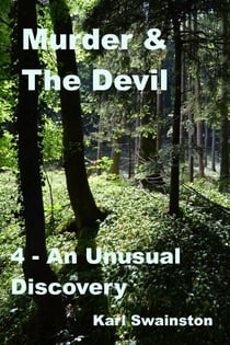 Murder & the Devil - 4: An Unusual Discovery - Murder & The Devil, #4