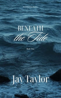 Beneath the Tide - Beneath the Tide, #1