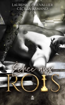 Échec aux Rois - (Romance MxM)