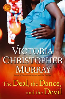 The Deal, the Dance, and the Devil - A Novel