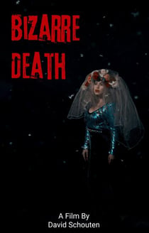 Bizarre Death