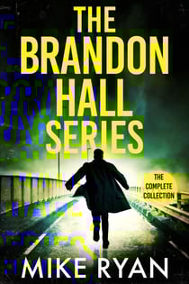The Brandon Hall Series: The Complete Collection - The Brandon Hall Series