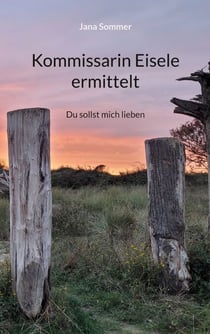 Kommissarin Eisele ermittelt - Du sollst mich lieben