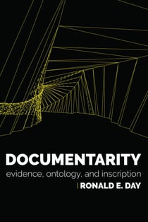 Documentarity - Evidence, Ontology, and Inscription