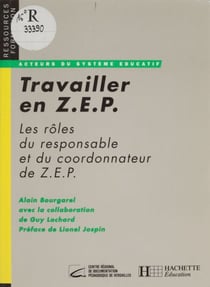 Travailler en ZEP - Les rôles du coordonnateur et du responsable de ZEP