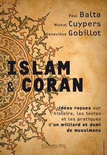 ISLAM ET CORAN - IDEES RECUES - PDF - idées reçues sur l'Islam et le Coran