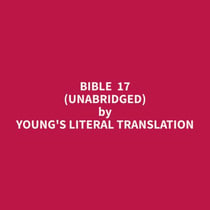 Bible  17 (Unabridged)