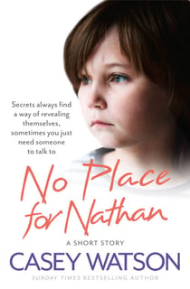 No Place for Nathan - A True Short Story