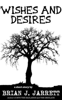 Wishes and Desires
