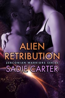 Alien Retribution - Zerconian Warriors, #13