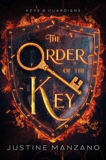 The Order of the Key - Keys & Guardians, #1