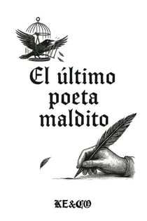 El último poeta maldito