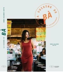 Cuisine de Bà - Recettes vietnamiennes