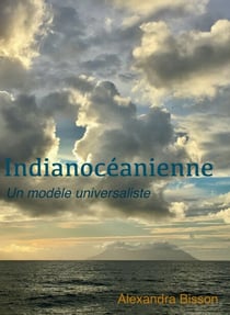 Indianocéanienne - Un modèle universaliste