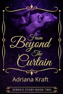 From Beyond the Curtain - Seren's Story, #2