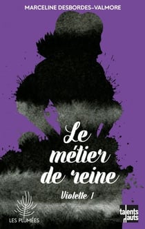 Violette 1 - Le métier de reine