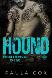 Hound (Book 2) - Northern Hounds MC, #2