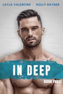 In Deep (Book Three) - In Deep, #3