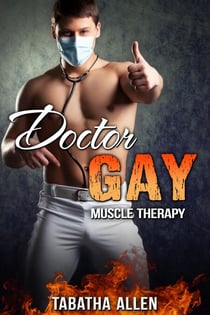 Doctor Gay - Muscle Therapy - Gay Doctor Exam, #3