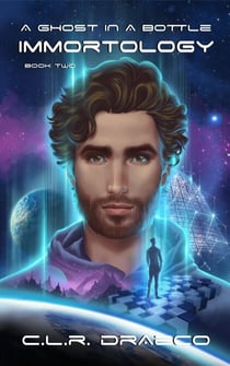 A Ghost in a Bottle - Immortology, #2