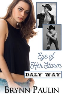 Eye of Her Storm - Daly Way, #7