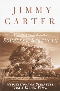 Sources of Strength - Meditations on Scripture for a Living Faith