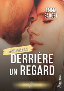 Derrière un regard - Apparences, T2