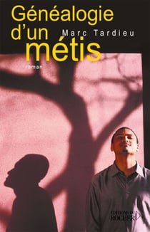 Généalogie d'un métis
