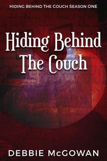 Hiding Behind The Couch - Hiding Behind The Couch, #4