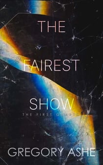 The Fairest Show - The First Quarto, #3