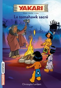Yakari, Tome 02 - Le tomahawk sacré