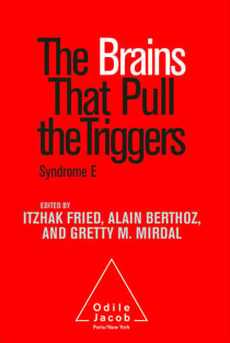 The Brains That Pull the Triggers - Syndrome E