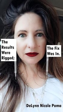 The Results Were Rigged; The Fix Was In.