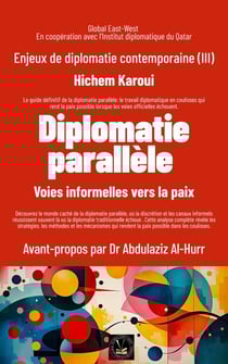 Enjeux de diplomatie contemporaine (III): Diplomatie parallèle - Enjeux de diplomatie contemporaine, #3