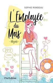 L'Employée du mois - Vol. 1 - Mégane
