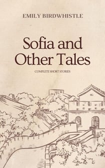 Sofia and Other Stories