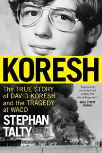 Koresh - The True Story of David Koresh and the Tragedy at Waco