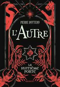 L'Autre - La huitième porte - Tome 3
