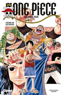 One Piece - Édition originale - Tome 24 - Croire en ses rêves