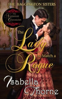The Lady to Match a Rogue: Faith - The Baggington Sisters, #4