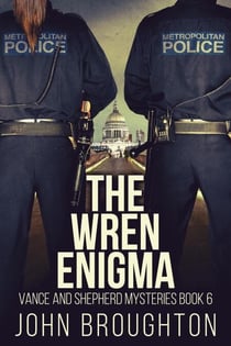 The Wren Enigma - Vance And Shepherd Mysteries, #6