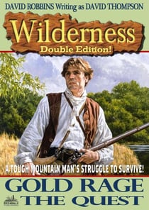 Wilderness Double Edition 14: Gold Rage / The Quest - Wilderness, #14