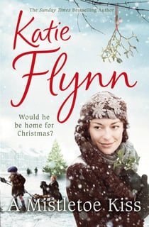 A Mistletoe Kiss - World War 2 Saga