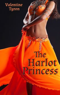 The Harlot Princess: an Exotic Erotica