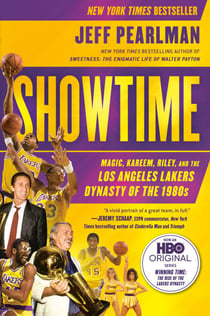 Showtime - Magic, Kareem, Riley, and the Los Angeles Lakers Dynasty of the 1980s