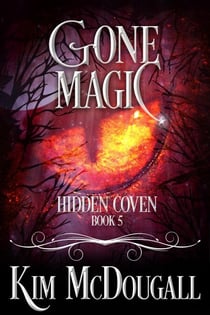 Gone Magic - Hidden Coven, #5