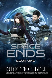 Space Ends Book One - Space Ends, #1