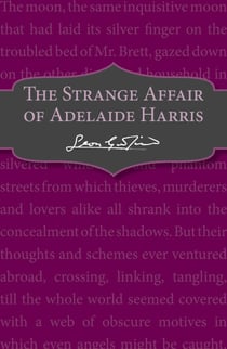 The Strange Affair of Adelaide Harris